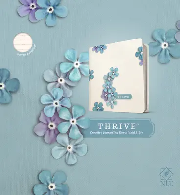 NLT Thrive Creative Journaling Devotional Bible (Tapa dura, Flores azules) - NLT Thrive Creative Journaling Devotional Bible (Hardcover, Blue Flowers)