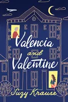 Valencia y Valentín - Valencia and Valentine