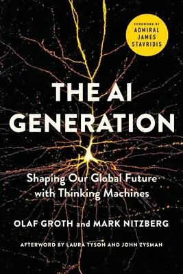 La generación de la IA: El futuro global de las máquinas pensantes - The AI Generation: Shaping Our Global Future with Thinking Machines