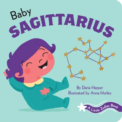 Un pequeño libro del zodiaco: Bebé Sagitario - A Little Zodiac Book: Baby Sagittarius