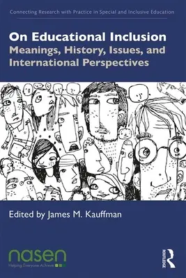Sobre la inclusión educativa: Significados, historia, problemas y perspectivas internacionales - On Educational Inclusion: Meanings, History, Issues and International Perspectives