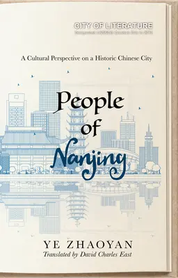 El pueblo de Nanjing: Una perspectiva cultural sobre una histórica ciudad china - People of Nanjing: A Cultural Perspective on a Historic Chinese City