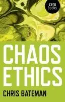 Ética del caos - Chaos Ethics