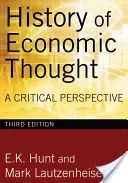 Historia del pensamiento económico: Una perspectiva crítica - History of Economic Thought: A Critical Perspective