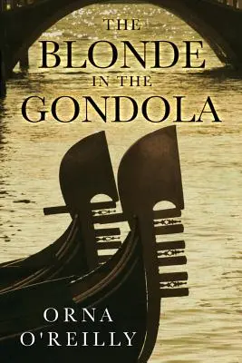 La rubia de la góndola - The Blonde in the Gondola