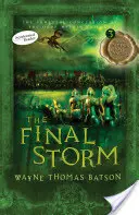 La tormenta final - The Final Storm