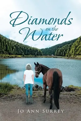 Diamantes sobre el agua - Diamonds on the Water