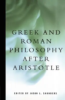 Filosofía griega y romana después de Aristóteles - Greek and Roman Philosophy After Aristotle