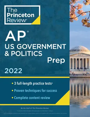 Princeton Review AP U.S. Government & Politics Prep, 2022: Exámenes de Práctica + Revisión Completa del Contenido + Estrategias y Técnicas - Princeton Review AP U.S. Government & Politics Prep, 2022: Practice Tests + Complete Content Review + Strategies & Techniques