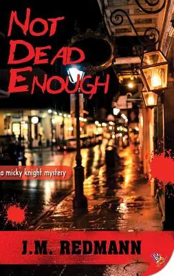 No lo bastante muerto - Not Dead Enough