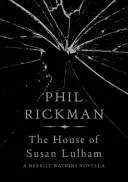 La casa de Susan Lulham (Rickman Phil (Autor)) - House of Susan Lulham (Rickman Phil (Author))