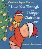 I Love You Through and Through también en Navidad - I Love You Through and Through at Christmas, Too!