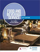 Servicio de comidas y bebidas, 10ª edición - Food and Beverage Service, 10th Edition