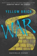La guerra de los ladrillos amarillos - Yellow Brick War