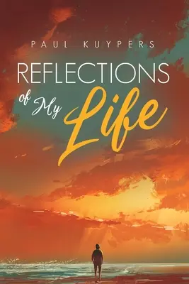 Reflexiones sobre mi vida - Reflections of My Life