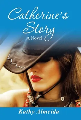 La historia de Catherine - Catherine's Story