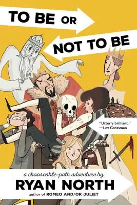 Ser o no ser: una aventura para elegir el camino - To Be or Not to Be: A Chooseable-Path Adventure