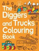 Libro para colorear de excavadoras y camiones - The Diggers and Trucks Colouring Book