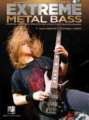 Extreme Metal Bass: Técnicas, conceptos y aplicaciones esenciales para bajistas de metal - Extreme Metal Bass: Essential Techniques, Concepts, and Applications for Metal Bassists