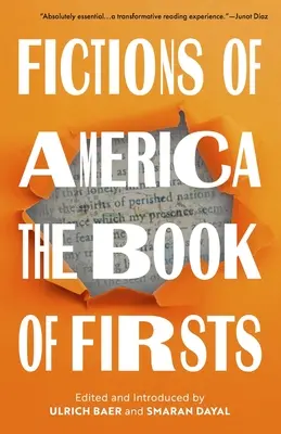 Ficciones de América: El libro de los primeros - Fictions of America: The Book of Firsts