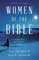 Mujeres de la Biblia: Un estudio devocional de un año - Women of the Bible: A One-Year Devotional Study