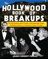 El libro de las rupturas de Hollywood - The Hollywood Book of Breakups