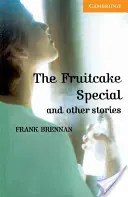 El especial tarta de frutas y otros cuentos Nivel 4 - The Fruitcake Special and Other Stories Level 4