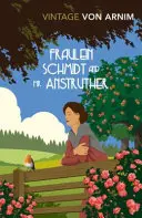 Fraulein Schmidt y MR Anstruther - Fraulein Schmidt and MR Anstruther