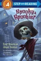 Spooky & Spookier: Cuatro historias de fantasmas americanos - Spooky & Spookier: Four American Ghost Stories