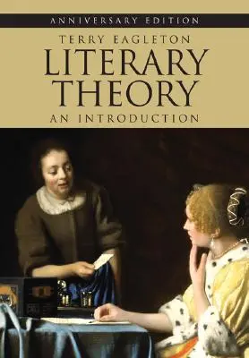 Teoría literaria: Una introducción - Literary Theory: An Introduction