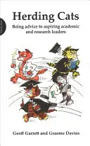 Herding Cats (Formato ampliado): Ser consejos para aspirantes a líderes académicos y de investigación - Herding Cats (Larger Format): Being Advice to Aspiring Academic and Research Leaders