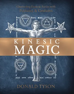 Magia Kinésica: Canalizando Energía con Posturas y Gestos - Kinesic Magic: Channeling Energy with Postures & Gestures