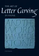El arte de esculpir letras en piedra - The Art of Letter Carving in Stone
