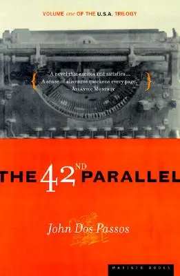 El paralelo 42 - The 42nd Parallel