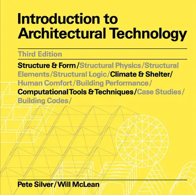 Introducción a la tecnología arquitectónica - Introduction to Architectural Technology