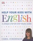 Help Your Kids with English, 10-16 años (Key Stages 3-4) - Una guía visual única paso a paso, revisión y referencia - Help Your Kids with English, Ages 10-16 (Key Stages 3-4) - A Unique Step-by-Step Visual Guide, Revision and Reference