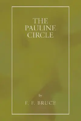 El círculo paulino - The Pauline Circle