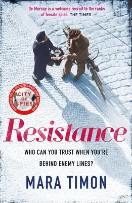 Resistencia - El nuevo y apasionante thriller de espionaje de la Segunda Guerra Mundial - Resistance - The gripping new WWII espionage thriller