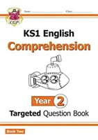 KS1 English Targeted Question Book: Year 2 Comprehension - Libro 2 - KS1 English Targeted Question Book: Year 2 Comprehension - Book 2