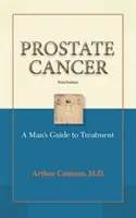 Cáncer de próstata: Del diagnóstico al tratamiento - Prostate Cancer: From Diagnosis to Treatment