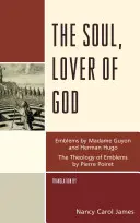 El alma, amante de Dios - The Soul, Lover of God