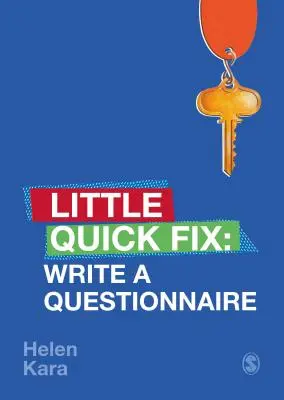Redacta un cuestionario: Pequeña solución rápida - Write a Questionnaire: Little Quick Fix