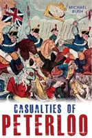 Las víctimas de Peterloo - Casualties of Peterloo