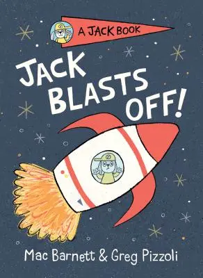 Jack despega - Jack Blasts Off