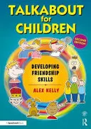 Talkabout para niños 3: Desarrollar habilidades de amistad - Talkabout for Children 3: Developing Friendship Skills