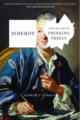 Diderot y el arte de pensar libremente - Diderot and the Art of Thinking Freely