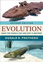 Evolución: Lo que dicen los fósiles y por qué es importante - Evolution: What the Fossils Say and Why It Matters