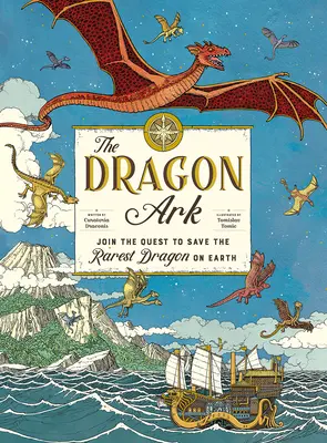 El Arca del Dragón: Únete a la búsqueda para salvar al dragón más raro de la Tierra - The Dragon Ark: Join the Quest to Save the Rarest Dragon on Earth