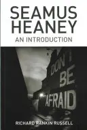 Seamus Heaney: una introducción - Seamus Heaney: An Introduction