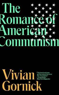 El romance del comunismo americano - The Romance of American Communism